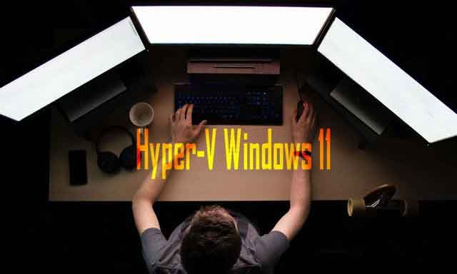 Как включить Hyper-V в Windows 11