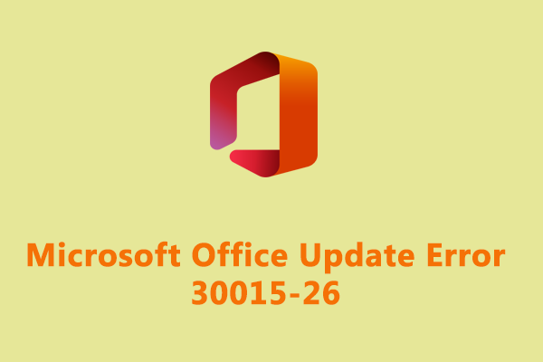 Как избавиться от ошибки обновления Microsoft Office 30015-26?