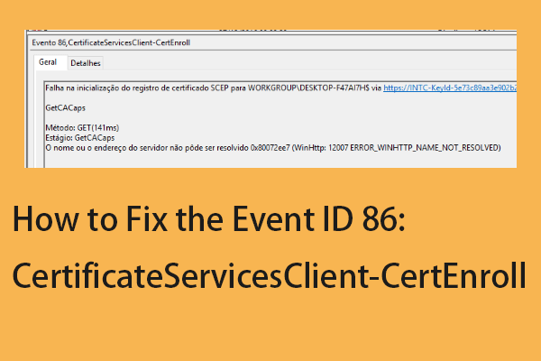 Как исправить событие с кодом 86: CertificateServicesClient-CertEnroll?