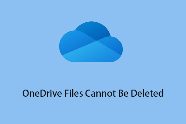 Как исправить файлы OneDrive, которые не могут быть удалены Windows 10/11