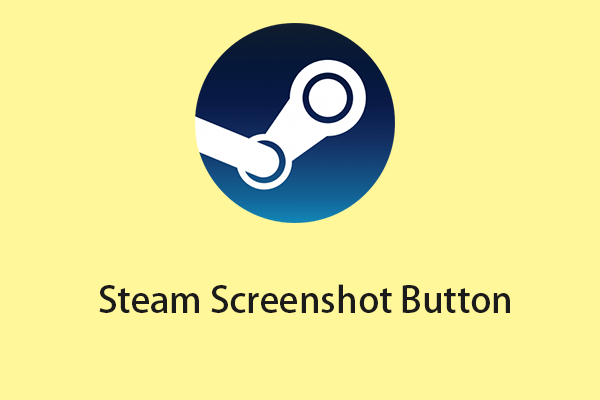 Кнопка скриншота Steam — что это такое в Windows/Mac/Steam Deck