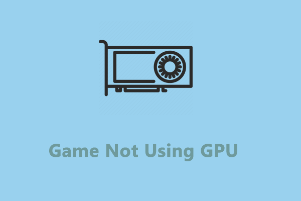 Ваша игра не использует GPU?  Вот как это исправить!