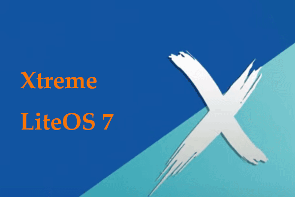 Загрузка и установка Xtreme LiteOS 7 на ПК