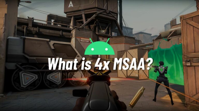 Что такое 4x MSAA в опциях разработчика Android?
