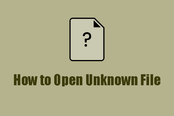 Как открыть неизвестный файл?  Несколько советов и подсказок здесь