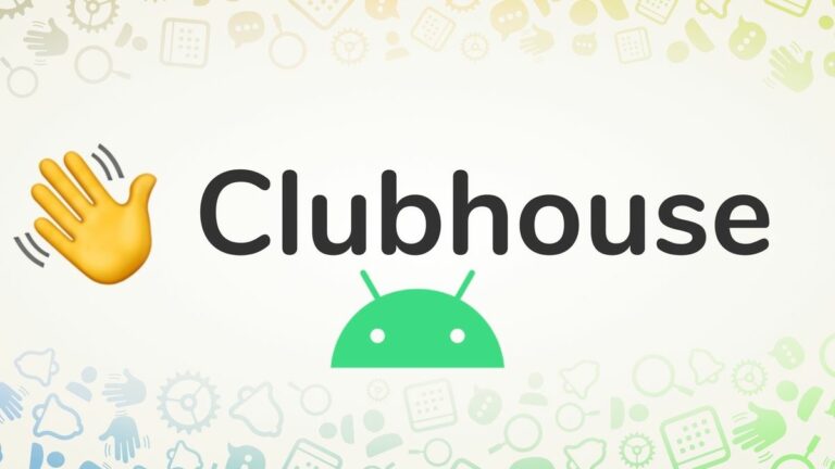 Как получить Clubhouse для Android в Индии прямо сейчас?