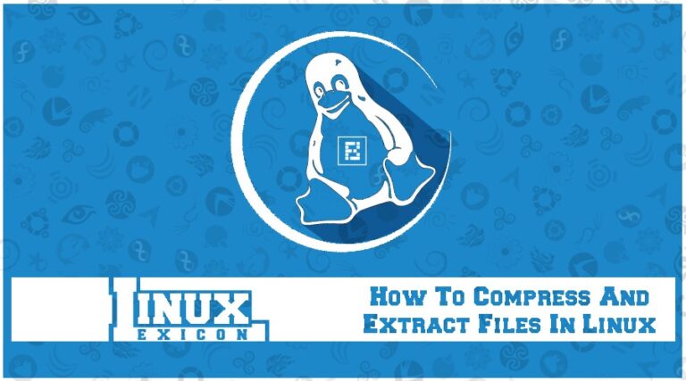 Как сжимать и извлекать файлы в Linux