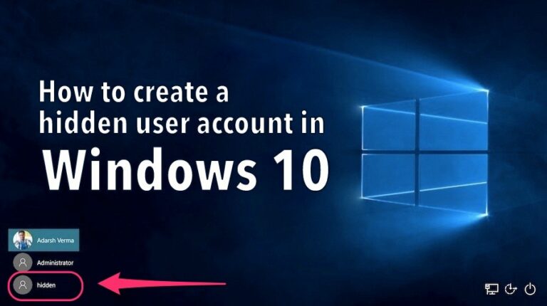 Как создать скрытую учетную запись администратора пользователя в Windows 10