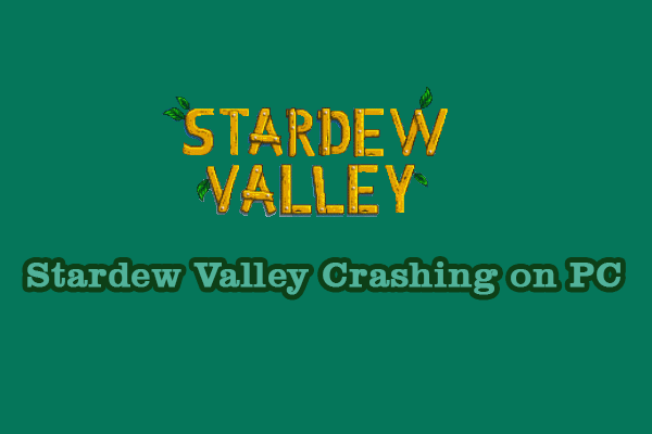Stardew Valley вылетает на ПК?  Попробуйте четыре решения