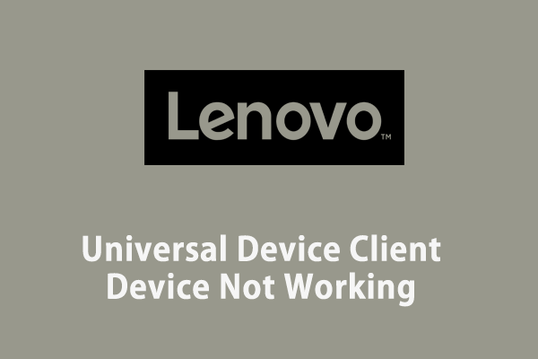 Как исправить неработающее клиентское устройство Lenovo Universal Device?